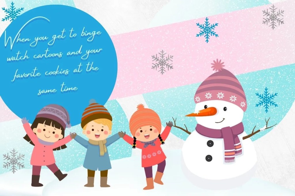 Christmas graphic featuring 3 kids and a snowman. Featuring snowflakes in the back.