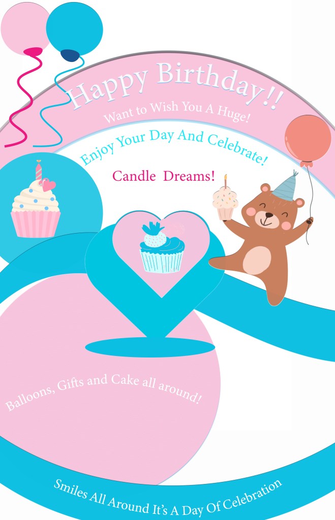 birthday card featuring a bear holding a cupcake, also two balloons and two cucakes